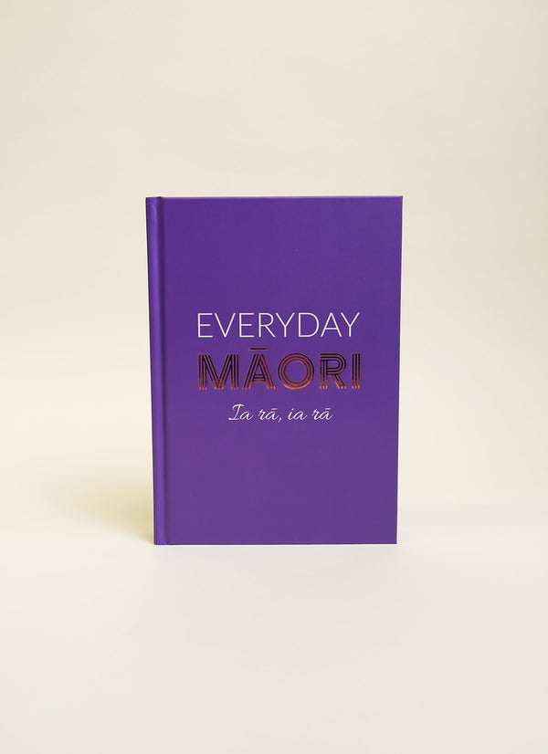 Everyday Māori |Ia rā, ia rā