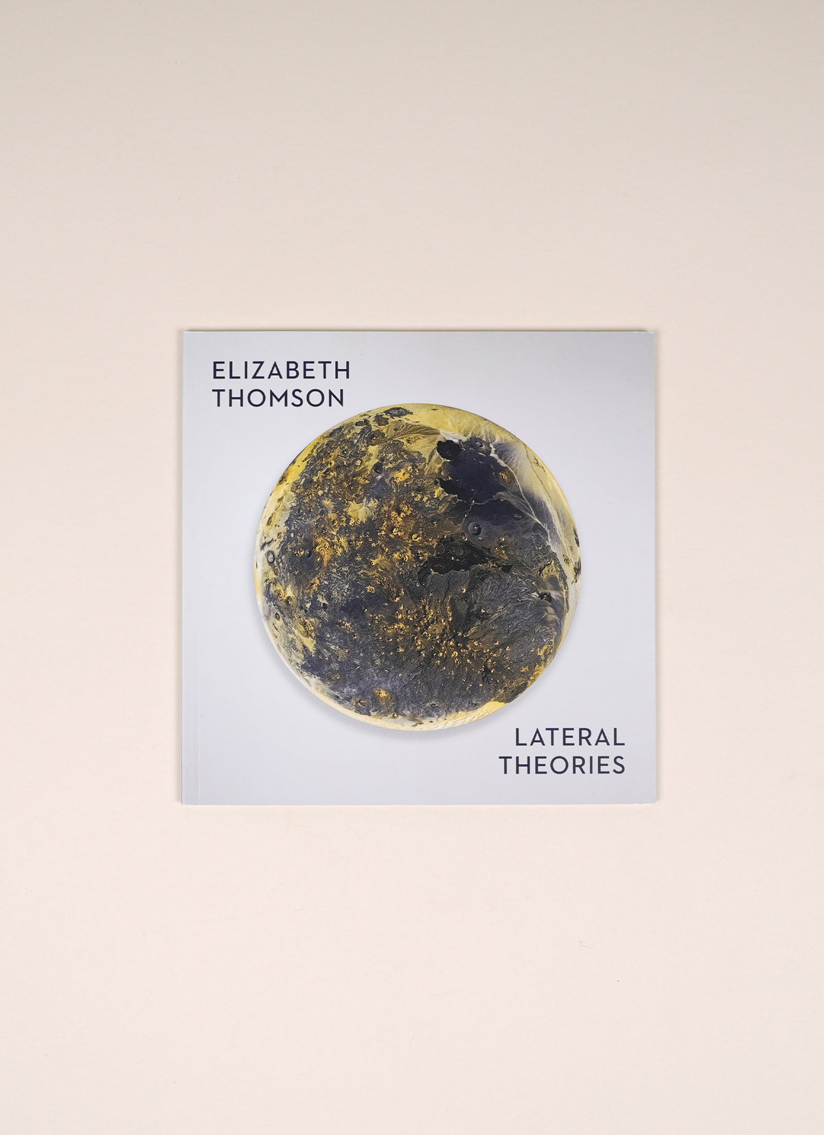 Elizabeth Thompson| Lateral Theories